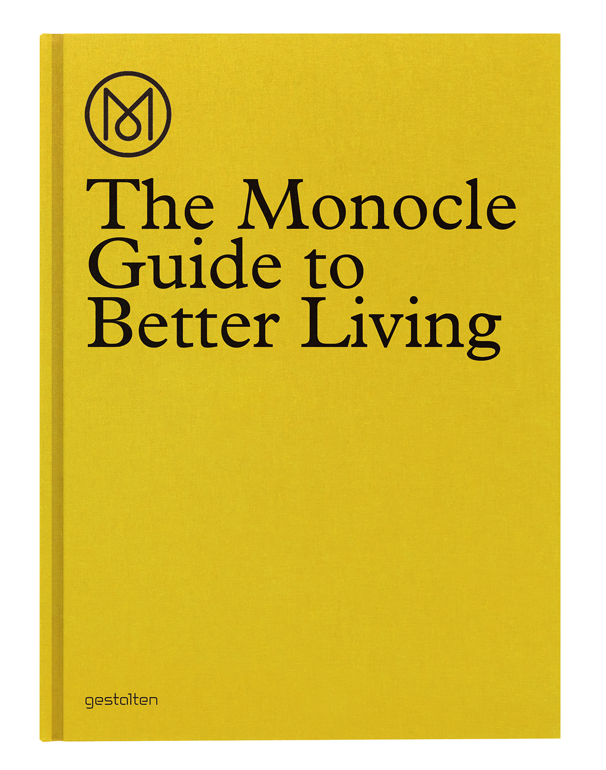 The Monocle Guide to Better Living,